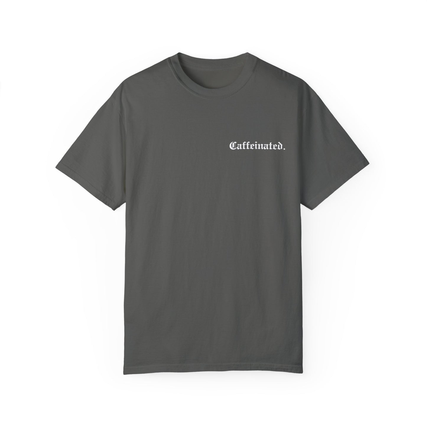 Caffeinated Shirt (White)