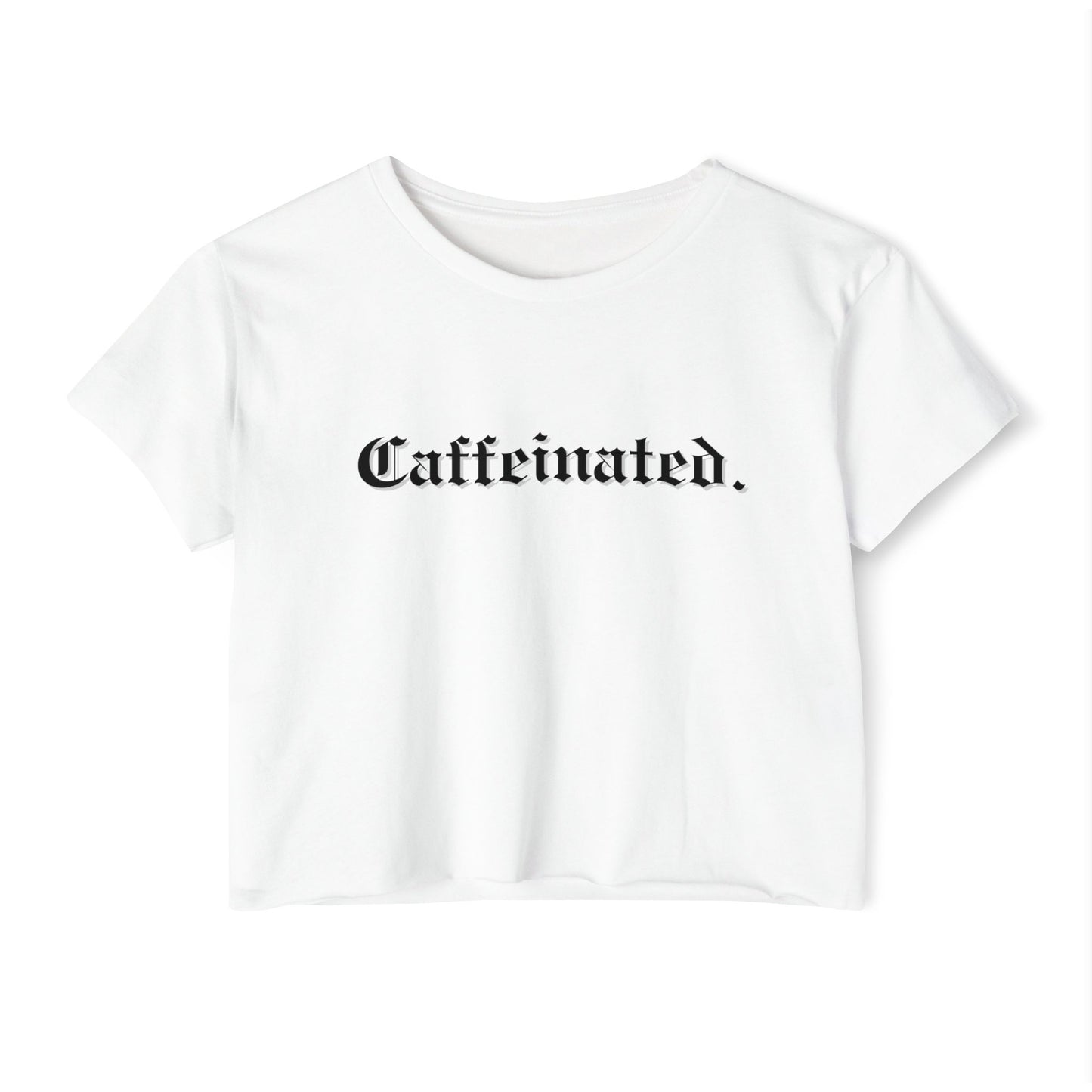 Caffeinated Crop Top