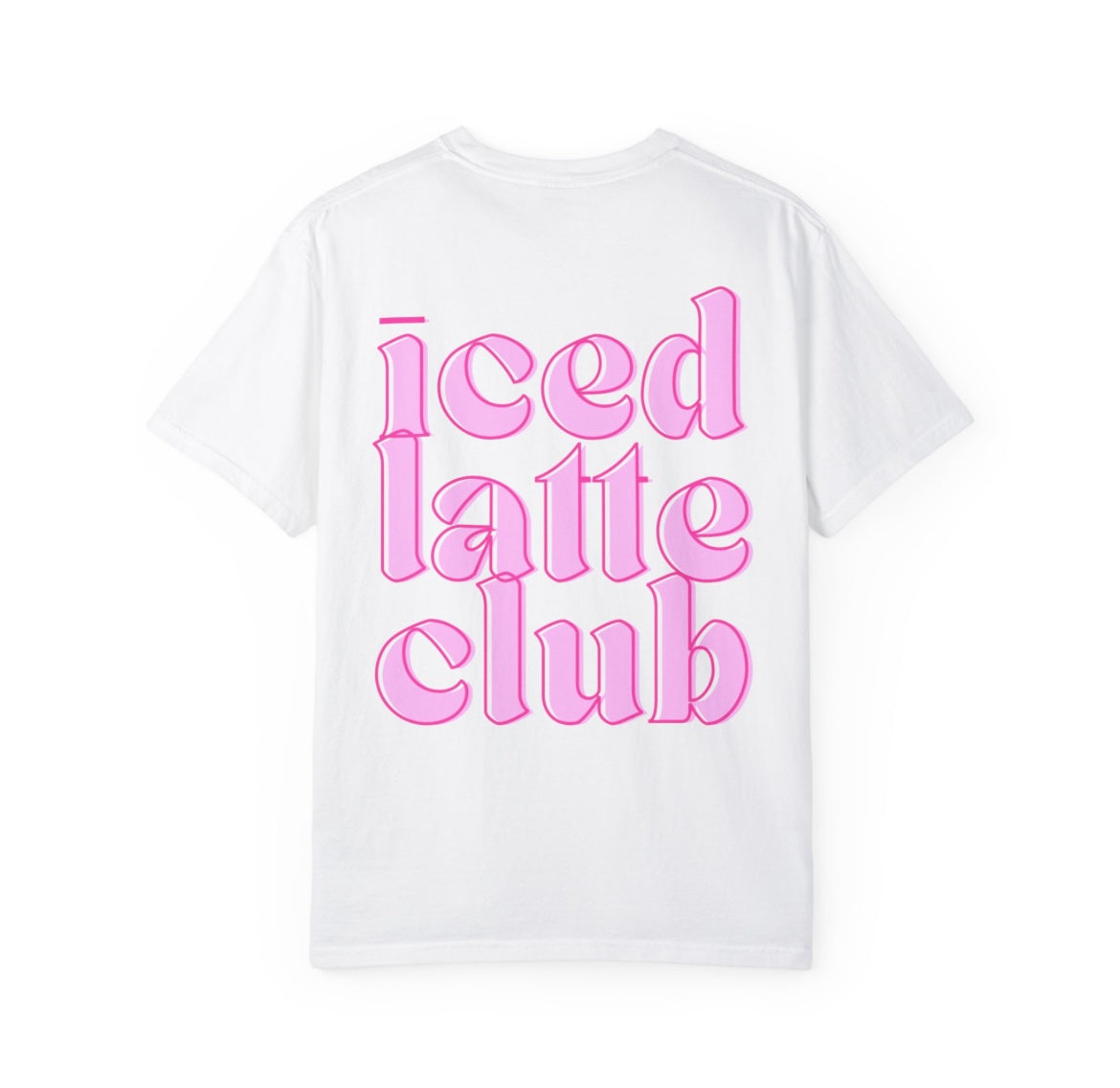 Iced Latte Club “Pink” Shirt